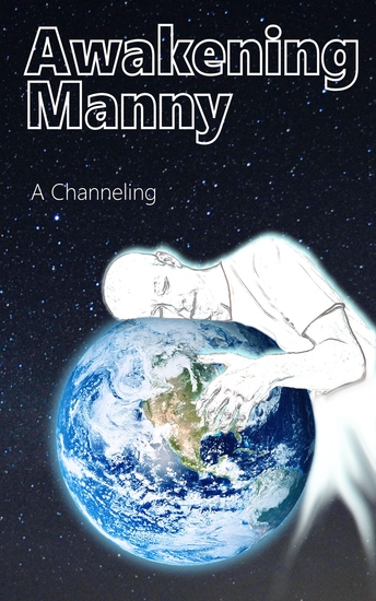 Awakening Manny - A chaneling - cover