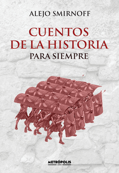 Cuentos de la Historia para siempre - cover