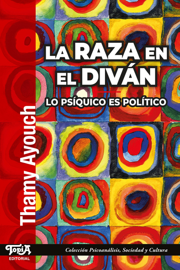 La raza en el diván - Lo psíquico es político - cover