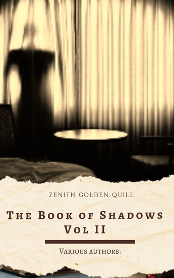 The Book of Shadows Vol II - Supernatural Horror & Occult Fiction – A Chilling Anthology of Witchcraft Curses and Dark Forces - cover