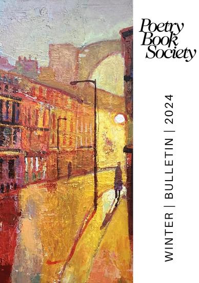 Poetry Book Society Winter 2024 Bulletin - cover