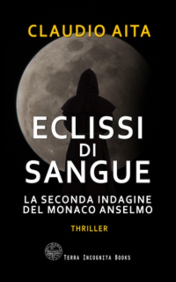 Eclissi di sangue - La seconda indagine del monaco Anselmo - cover