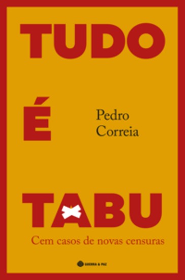 Tudo é Tabu - Cem Casos de Novas Censuras - cover