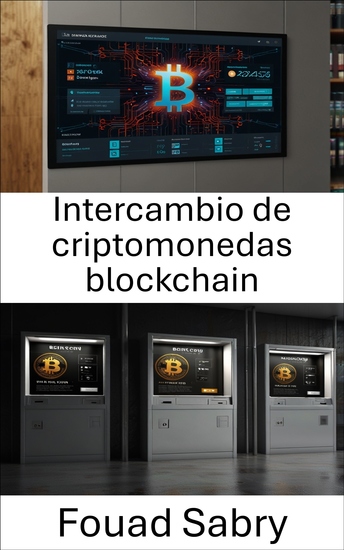 Intercambio de criptomonedas blockchain - Navegando por el futuro del comercio de activos digitales - cover
