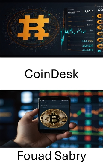 CoinDesk Company - Decoding Digital Markets in the Age of Cryptocurrency Exchange - cover
