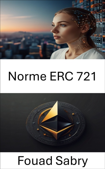 Norme ERC 721 - Comprendre les jetons non fongibles et leurs implications pour la blockchain - cover