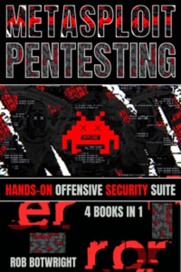 Metasploit Pentesting - Hands-On Offensive Security Suite - cover