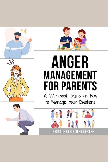 Anger Management for Parents & Cognitive Behavioral Therapy - cover