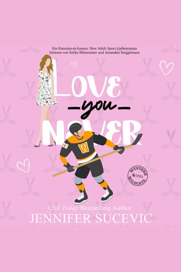 Love You Never - Ein Enemies-to-Lovers New Adult Sport-Liebesroman - cover