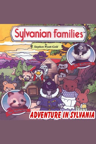 Sylvanian Families The - Adventure In Sylvania - cover