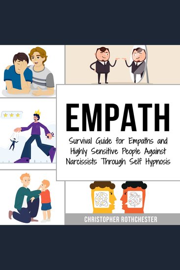 Empath: Survival Guide for Empaths and Highly Sensitive People Against Narcissists Through Self Hypnosis - cover