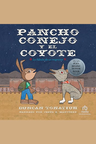 Pancho conejo y el coyote - La fábula de un migrante - cover