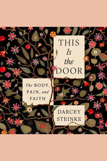 This Is the Door - The Body Pain and Faith - cover
