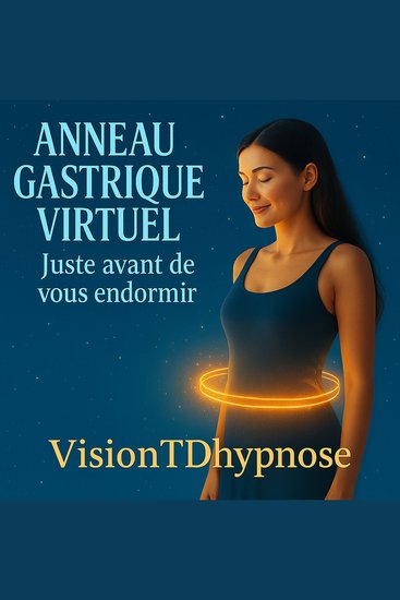 Anneau Gastrique Virtuel – Juste avant de vous endormir… - La puissance de l’hypnose au moment le plus propice : l’endormissement - cover