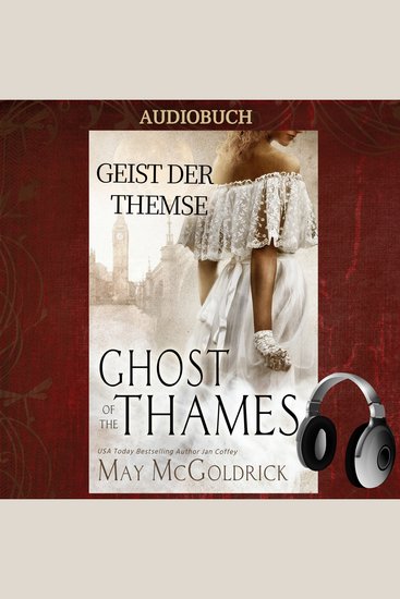 Geist der Themse - Sie hat keinen Namen Er hat alle Hoffnung verloren Gemeinsam enthüllen sie ein Geheimnis geboren aus Dunkelheit und Schicksal - cover
