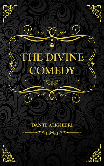The Divine Comedy - The Vision of Hell Purgatory and Paradise By Dante Alighieri - cover