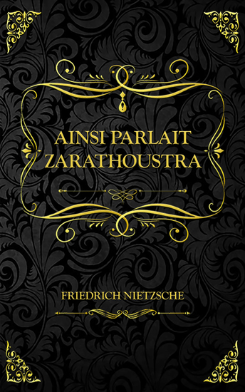 Ainsi parlait Zarathoustra - Friedrich Nietzsche - cover