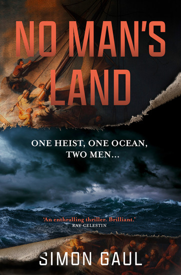 No Man’s Land - One Heist One Ocean Two Men - cover