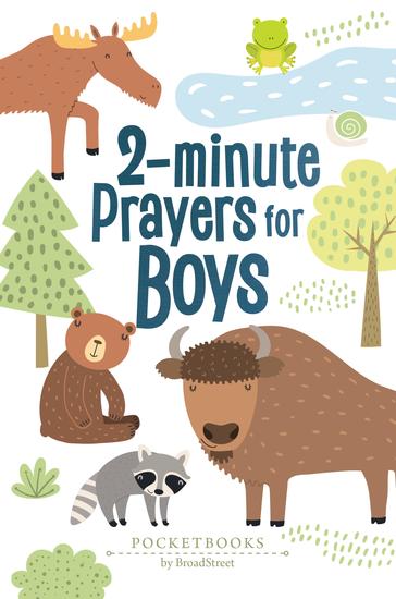 2-Minute Prayers for Boys - Pocketbooks by BroadStreet - cover