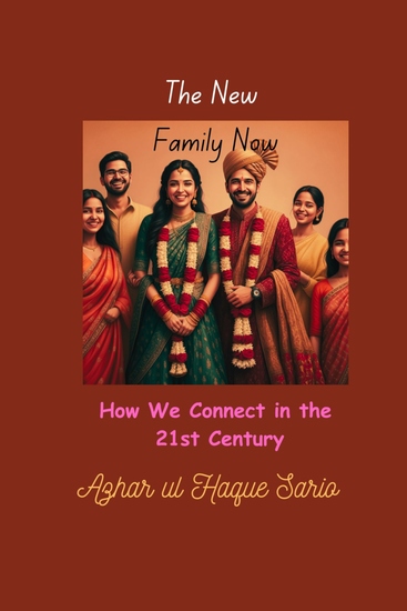 The New Family Now - How We Connect in the 21st Century - cover