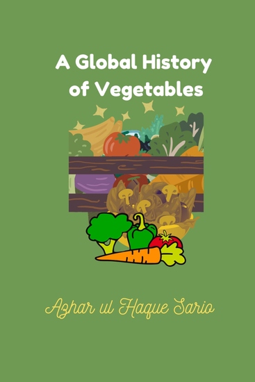 A Global History of Vegetables - cover