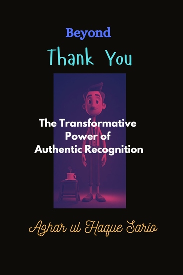 Beyond Thank You - The Transformative Power of Authentic Recognition - cover
