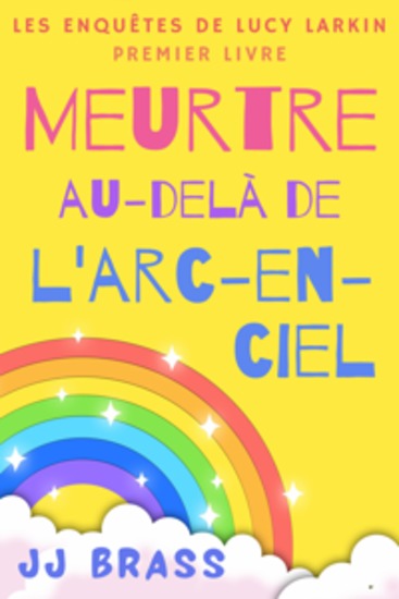 Meurtre au-delà de l'arc-en-ciel - cover