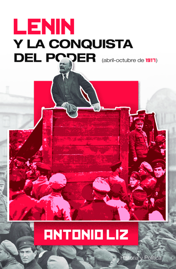 Lenin y la conquista del poder- Abril-octubre de 1917 - cover