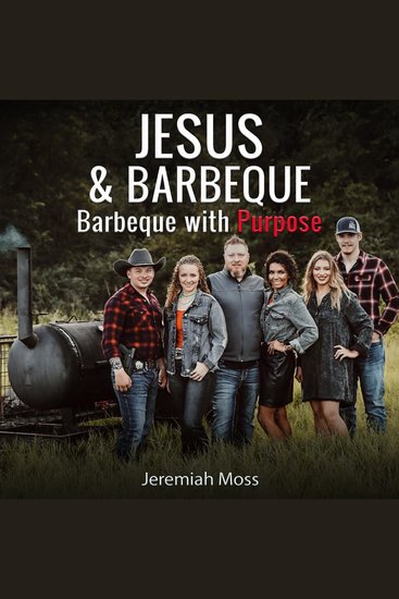 Jesus & Barbeque - Barbeque with Purpose - cover