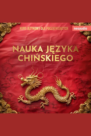 Kursy językowe dla początkujących Nauka języka chińskiego (Nieokrojony) - cover