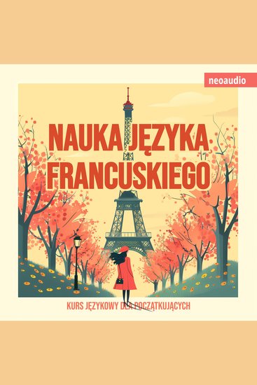 Kursy językowe dla początkujących Nauka języka francuskiego (Nieokrojony) - cover
