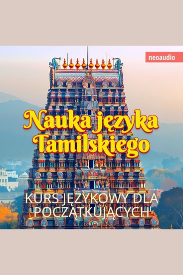 Kursy językowe dla początkujących Nauka języka tamilskiego (Nieokrojony) - cover