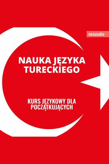 Kursy językowe dla początkujących Nauka języka tureckiego (Nieokrojony) - cover