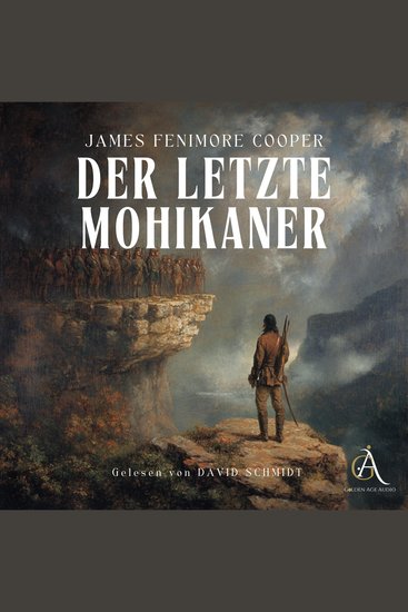 Der letzte Mohikaner - Hörbuch Klassiker - cover