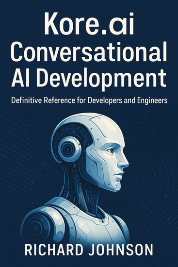 Koreai Conversational AI Development - Definitive Reference for Developers and Engineers - cover