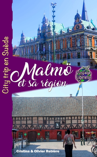 Malmö et sa région - City trip en Suède - cover