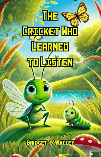 The Cricket Who Learned to Listen - cover