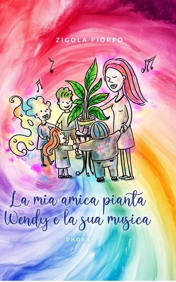 La Mia Amica Pianta Wendy E La Sua Musica - cover