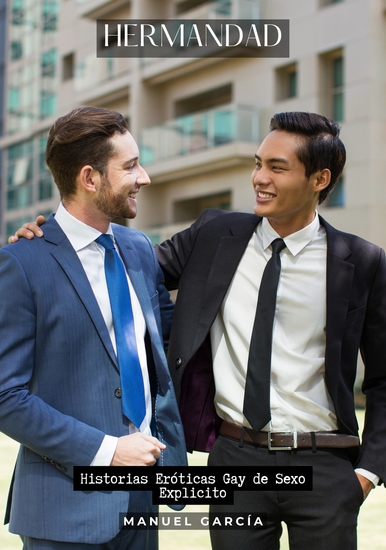 Hermandad - Historias Eróticas Gay de Sexo Explicito - cover