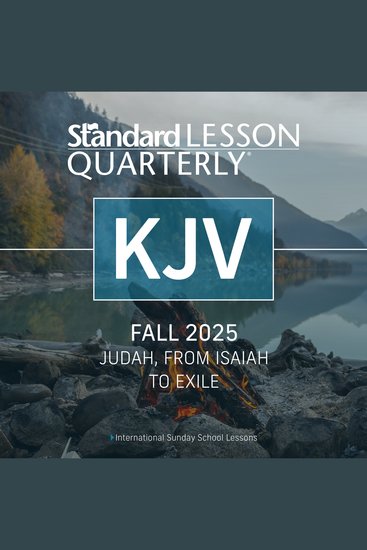 KJV Standard Lesson Quarterly® Audio Fall 2025 - cover