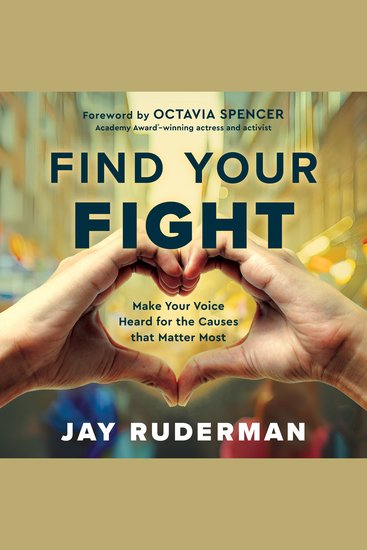 Find Your Fight - Make Your Voice Heard for the Causes That Matter Most - cover