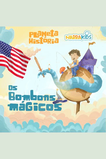 Os Bombons Mágicos - Histórias para Crianças - Planeta História - Volume 1 - cover