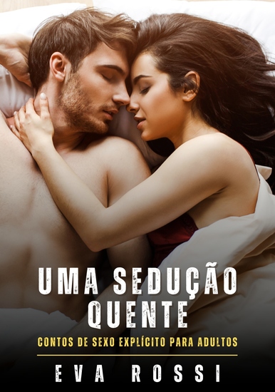 Uma Sedução Quente - Contos de Sexo Explícito para Adultos - cover