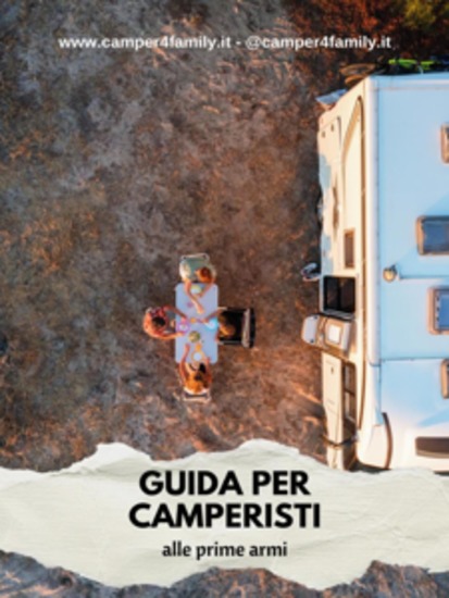 Guida per camperisti alle prime armi - Tutto quello che devi sapere per le prime esperienze in camper! - cover