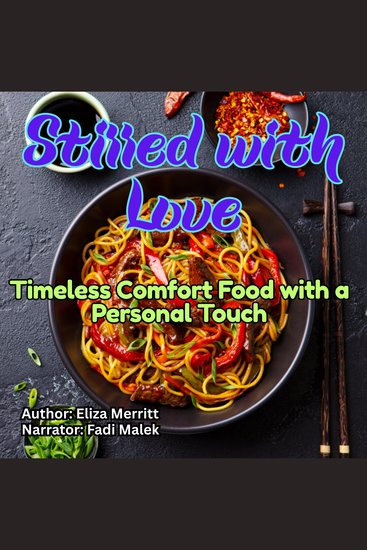 Stirred with Love - Timeless Comfort Food with a Personal Touch - cover