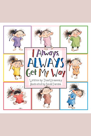 I Always ALWAYS Get My Way - cover