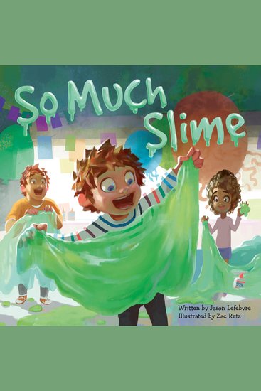 So Much Slime - cover