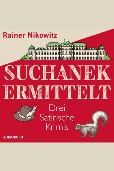 Suchanek ermittelt - Drei satirische Krimis - cover