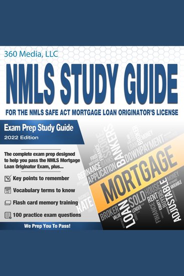 The NMLS Study Guide For The NMLS SAFE ACT Mortgage Loan Originators License Exam Prep Study Guide - cover
