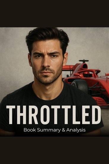 Throttled: Book Summary & Analysis - cover